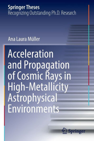 Acceleration and Propagation of Cosmic Rays in High-Metallicity Astrophysical Environments