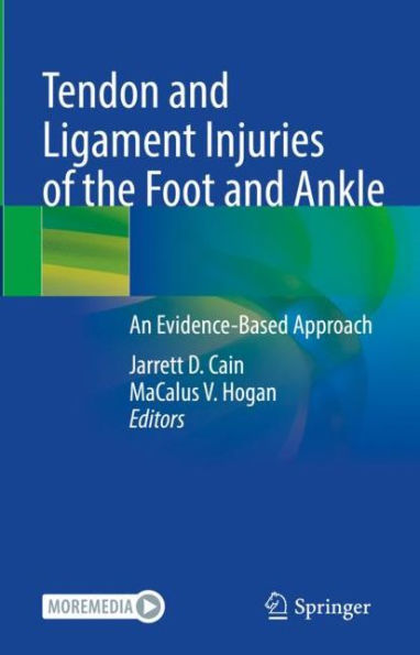 Tendon and Ligament Injuries of the Foot Ankle: An Evidence-Based Approach