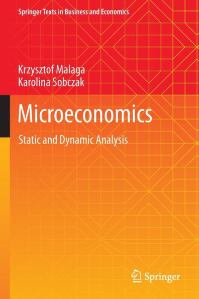 Microeconomics: Static and Dynamic Analysis
