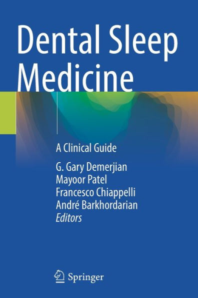 Dental Sleep Medicine: A Clinical Guide