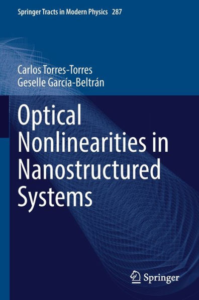 Optical Nonlinearities in Nanostructured Systems