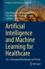 Artificial Intelligence and Machine Learning for Healthcare: Vol. 2: Emerging Methodologies and Trends