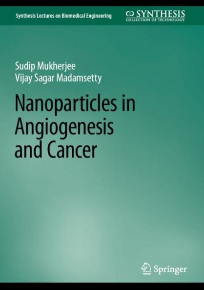 Nanoparticles Angiogenesis and Cancer