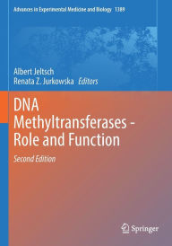 Title: DNA Methyltransferases - Role and Function, Author: Albert Jeltsch