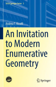 Title: An Invitation to Modern Enumerative Geometry, Author: Andrea T. Ricolfi