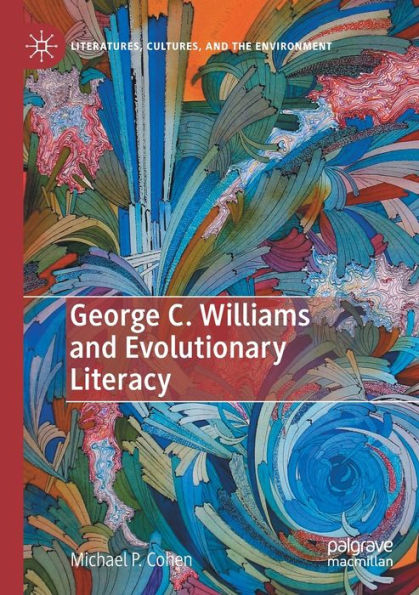 George C. Williams and Evolutionary Literacy