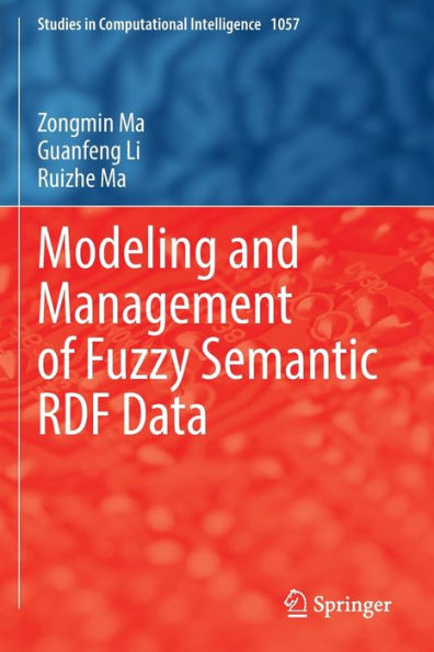 Modeling and Management of Fuzzy Semantic RDF Data