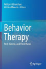 Behavior Therapy: First, Second, and Third Waves