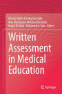 Written Assessment in Medical Education