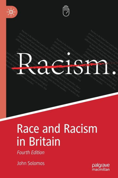 Race and Racism in Britain: Fourth Edition