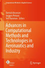 Advances in Computational Methods and Technologies in Aeronautics and Industry