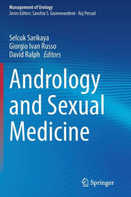 Title: Andrology and Sexual Medicine, Author: Selcuk Sarikaya