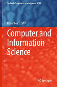 Title: Computer and Information Science, Author: Roger Lee