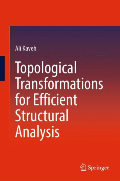 Topological Transformations for Efficient Structural Analysis