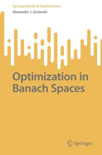 Optimization Banach Spaces