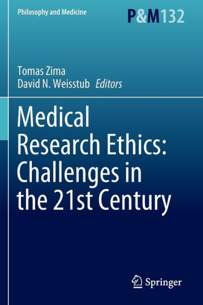 Medical Research Ethics: Challenges the 21st Century