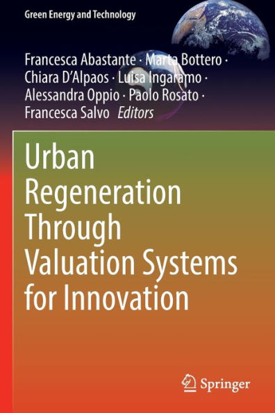 Urban Regeneration Through Valuation Systems for Innovation