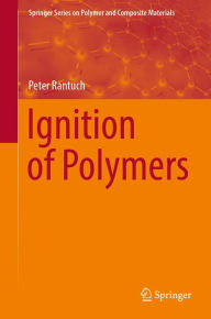 Title: Ignition of Polymers, Author: Peter Rantuch