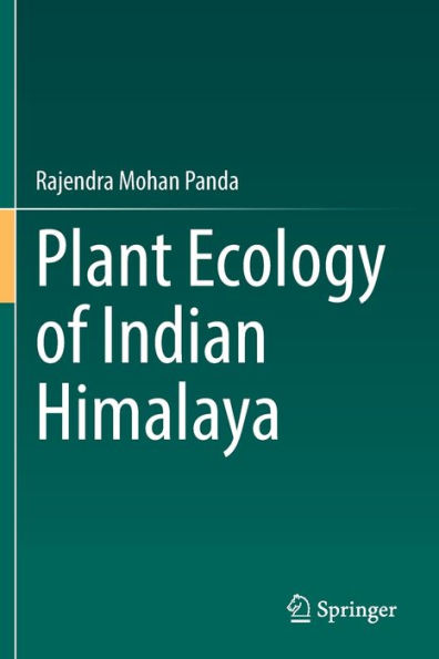 Plant Ecology of Indian Himalaya