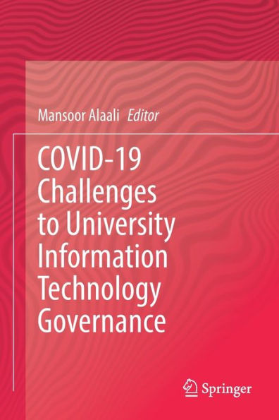 COVID-19 Challenges to University Information Technology Governance