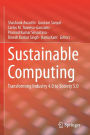 Sustainable Computing: Transforming Industry 4.0 to Society 5.0