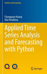 Title: Applied Time Series Analysis and Forecasting with Python, Author: Changquan Huang