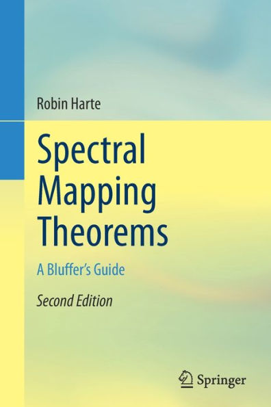 Spectral Mapping Theorems: A Bluffer's Guide