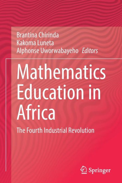 Mathematics Education in Africa: The Fourth Industrial Revolution