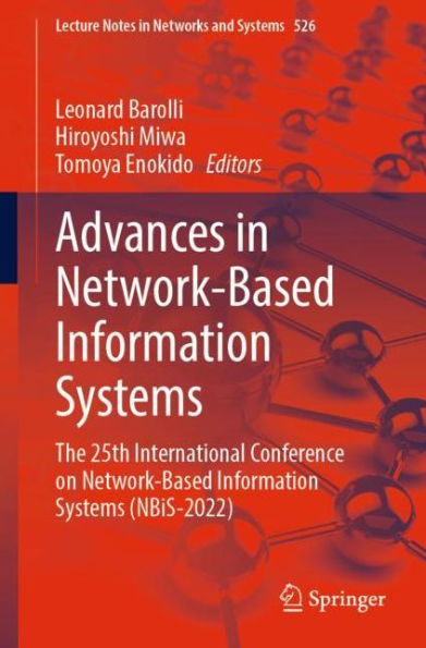 Advances Network-Based Information Systems: The 25th International Conference on Systems (NBiS-2022)