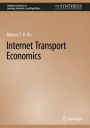 Internet Transport Economics