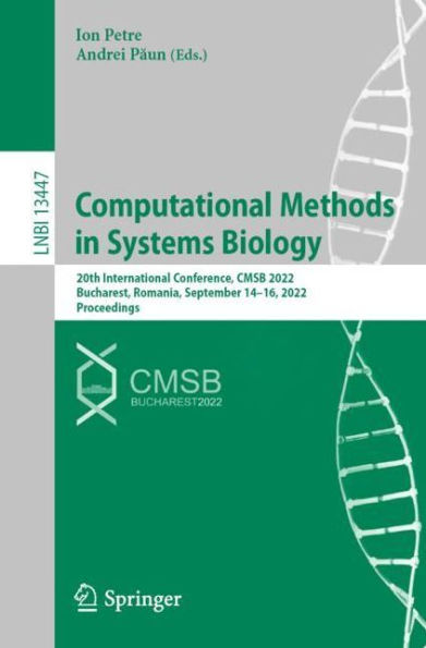 Computational Methods Systems Biology: 20th International Conference, CMSB 2022, Bucharest, Romania, September 14-16, Proceedings