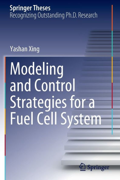 Modeling and Control Strategies for a Fuel Cell System