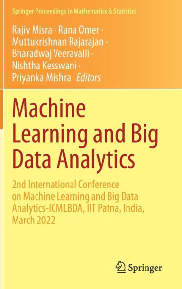 Machine Learning and Big Data Analytics: 2nd International Conference on Analytics-ICMLBDA, IIT Patna, India, March 2022