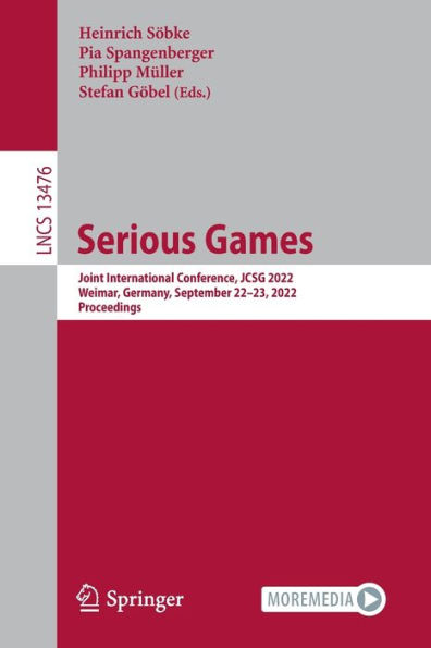 Serious Games: Joint International Conference, JCSG 2022, Weimar, Germany, September 22-23, 2022, Proceedings
