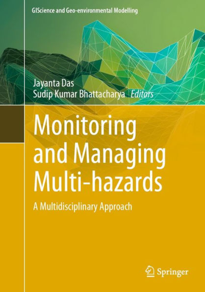 Monitoring and Managing Multi-hazards: A Multidisciplinary Approach