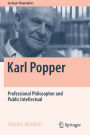 Karl Popper: Professional Philosopher and Public Intellectual