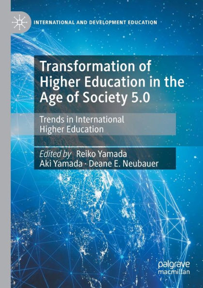 Transformation of Higher Education the Age Society 5.0: Trends International