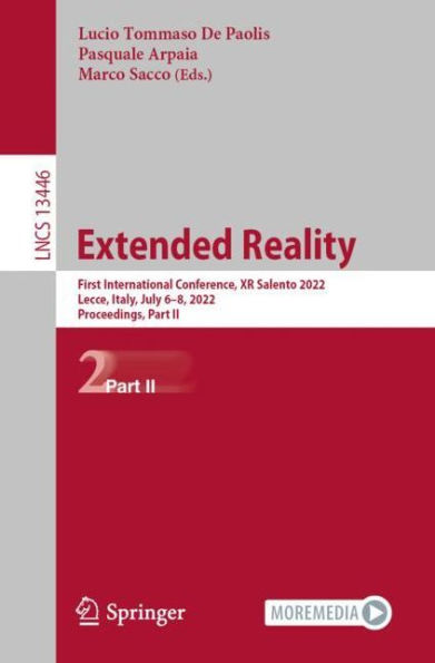 Extended Reality: First International Conference, XR Salento 2022, Lecce, Italy, July 6-8, Proceedings, Part II