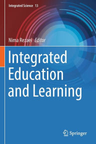 Title: Integrated Education and Learning, Author: Nima Rezaei