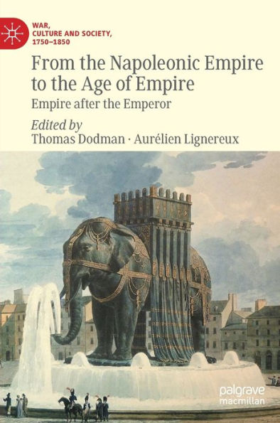 From the Napoleonic Empire to Age of Empire: after Emperor