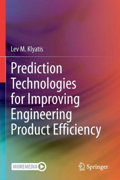 Prediction Technologies for Improving Engineering Product Efficiency