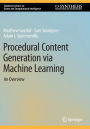 Procedural Content Generation via Machine Learning: An Overview