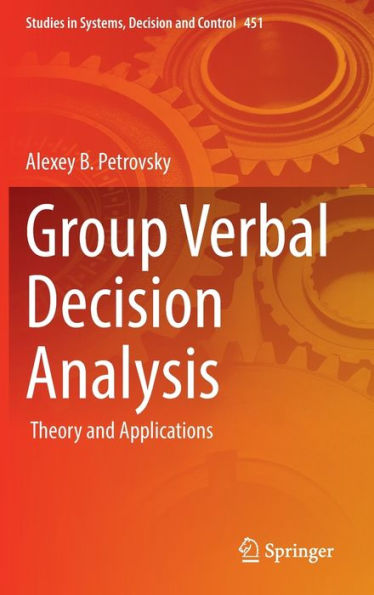 Group Verbal Decision Analysis: Theory and Applications