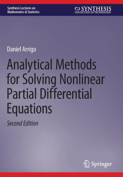 Analytical Methods for Solving Nonlinear Partial Differential Equations