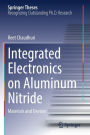 Integrated Electronics on Aluminum Nitride: Materials and Devices