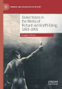 Queer Voices in the Works of Richard von Krafft-Ebing, 1883-1901