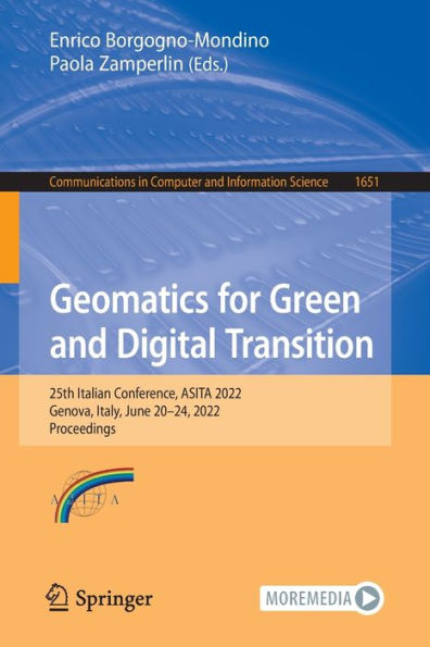 Geomatics for Green and Digital Transition: 25th Italian Conference, ASITA 2022, Genova, Italy, June 20-24, Proceedings