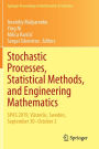 Stochastic Processes, Statistical Methods, and Engineering Mathematics: SPAS 2019, Vï¿½sterï¿½s, Sweden, September 30-October 2