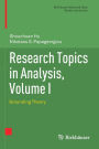 Research Topics in Analysis, Volume I: Grounding Theory