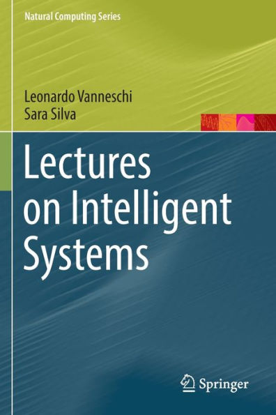 Lectures on Intelligent Systems